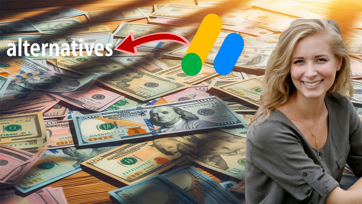 Google AdSense alternatives for publishers to earn high profits