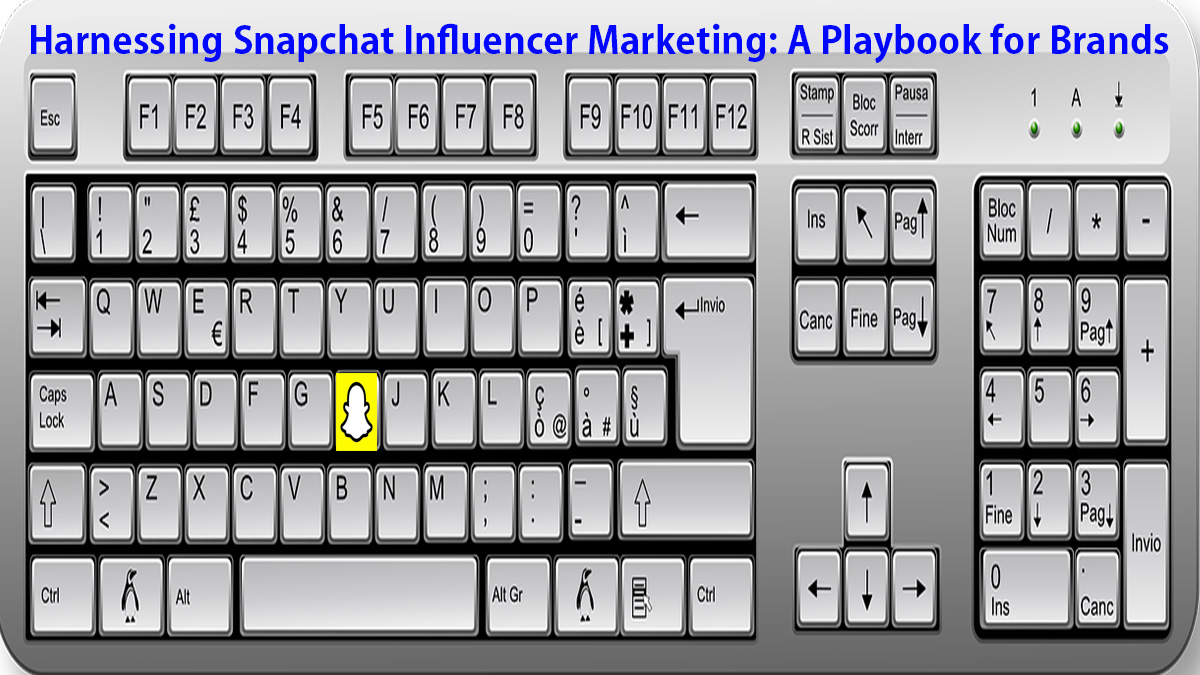 Harnessing Snapchat Influencer Marketing: A Playbook for Brands